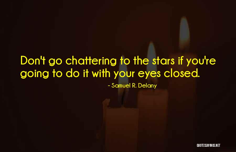 Porong Taloma Quotes By Samuel R. Delany Porong Taloma Quotes By Samuel R. Delany