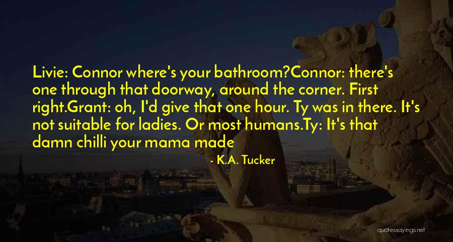 Porque Te Vas Quotes By K.A. Tucker Porque Te Vas Quotes By K.A. Tucker