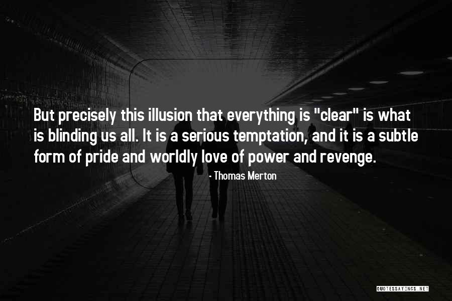Porrillas Quotes By Thomas Merton Porrillas Quotes By Thomas Merton
