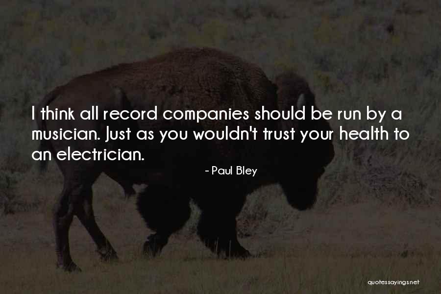 Porrini Moda Quotes By Paul Bley Porrini Moda Quotes By Paul Bley