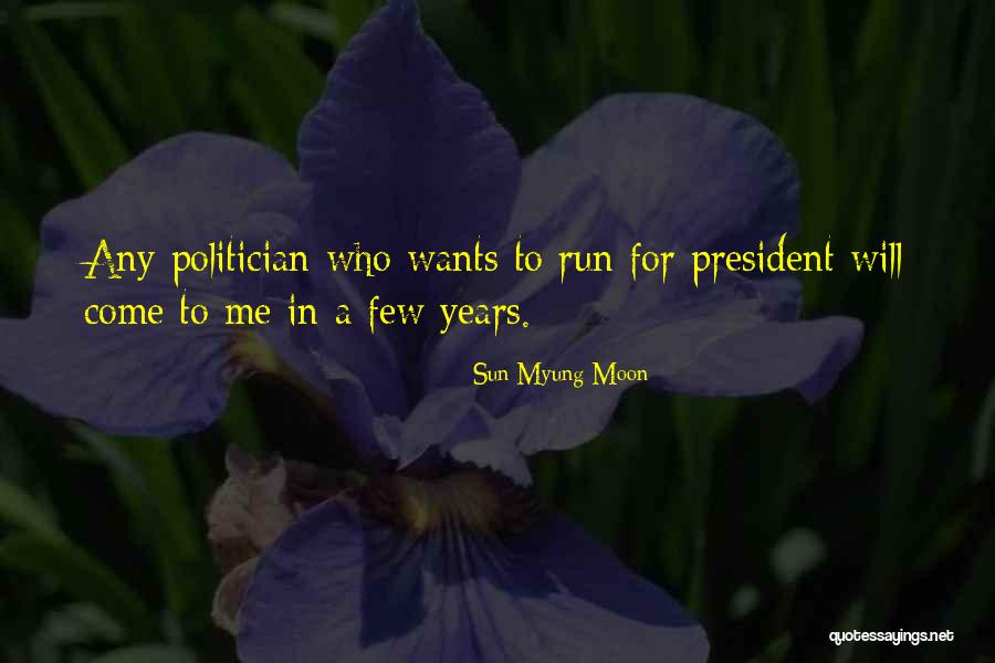 Porroh Man Quotes By Sun Myung Moon Porroh Man Quotes By Sun Myung Moon