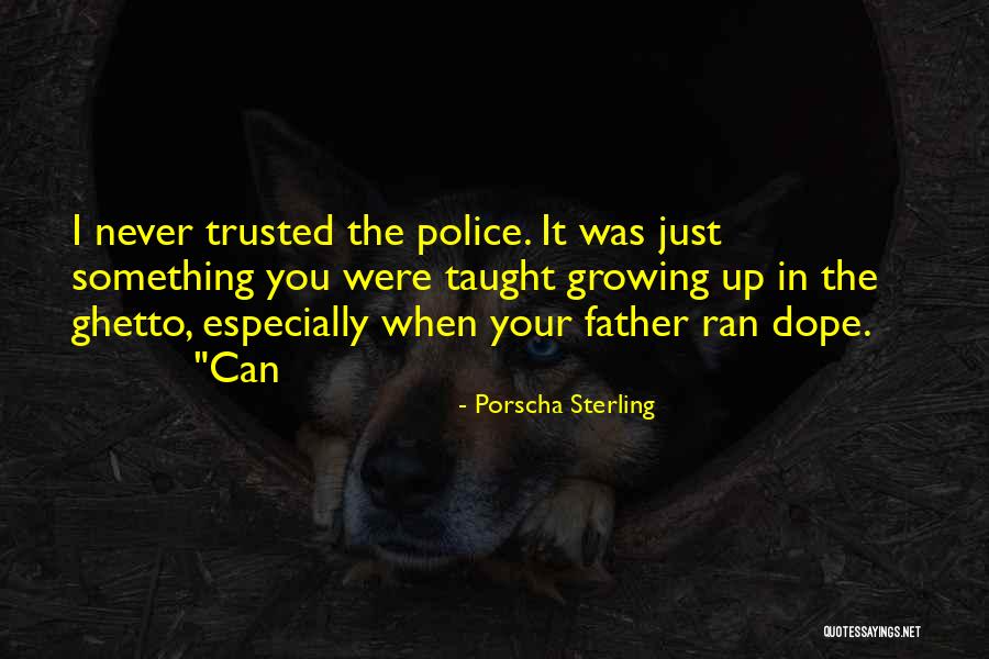 Porscha Sterling Quotes 1369649