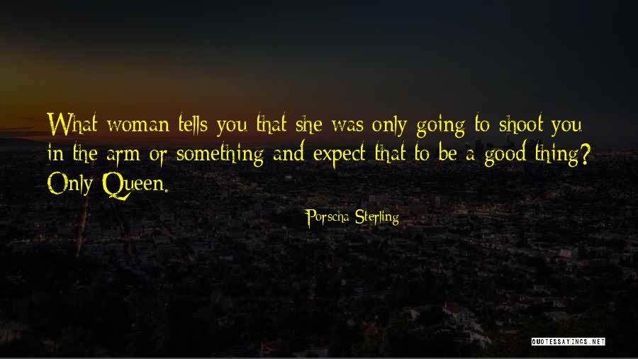 Porscha Sterling Quotes 878291 Porscha Sterling Quotes 878291