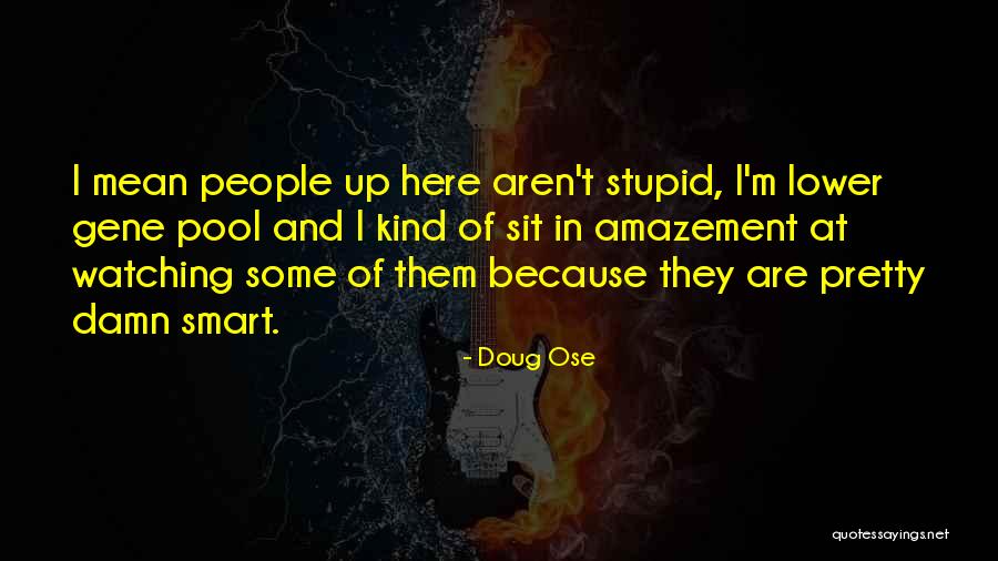 Porsche Austin Quotes By Doug Ose Porsche Austin Quotes By Doug Ose
