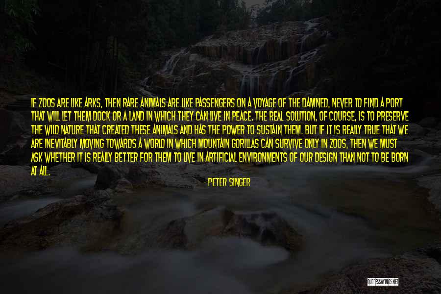 Port Power Quotes By Peter Singer