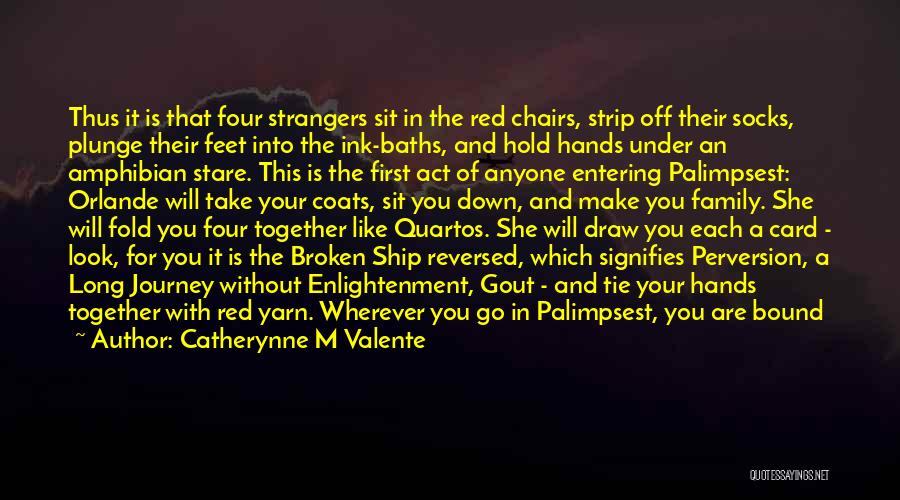 Port Quotes By Catherynne M Valente
