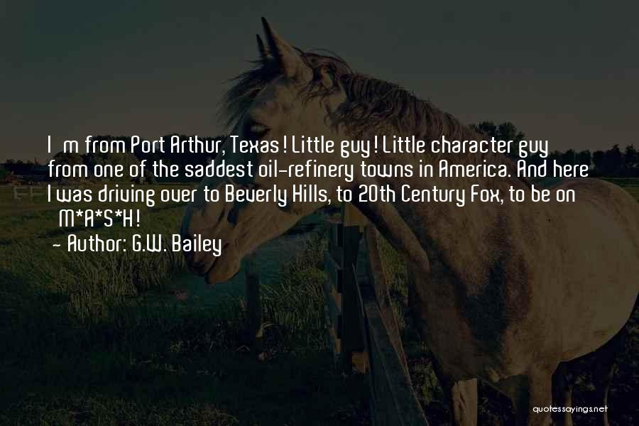 Port Quotes By G.W. Bailey