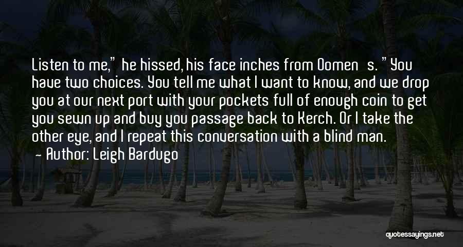 Port Quotes By Leigh Bardugo