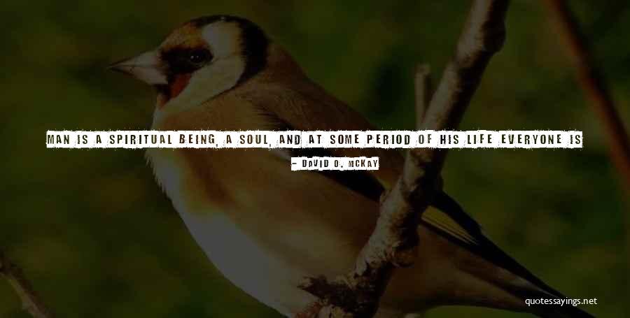 Porta Via Lake Quotes By David O. McKay Porta Via Lake Quotes By David O. McKay