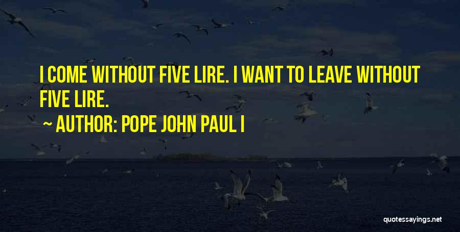 Portaaviones Mas Quotes By Pope John Paul I