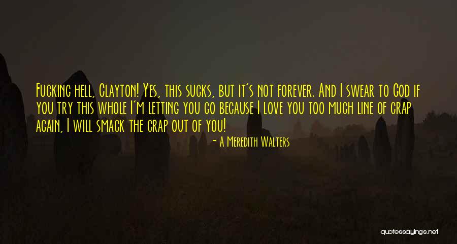 Portabant Quotes By A Meredith Walters Portabant Quotes By A Meredith Walters
