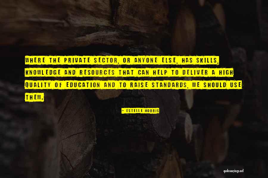 Portabant Quotes By Estelle Morris Portabant Quotes By Estelle Morris