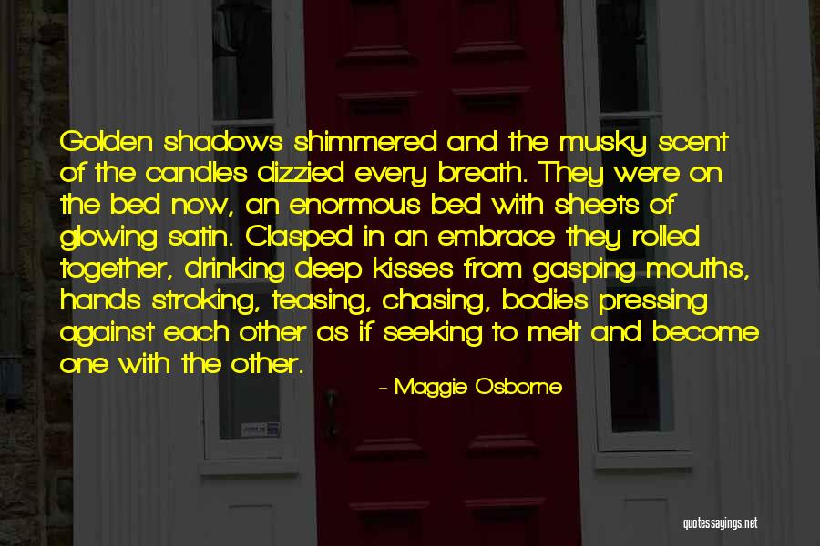 Portaceli Sinaloa Quotes By Maggie Osborne Portaceli Sinaloa Quotes By Maggie Osborne