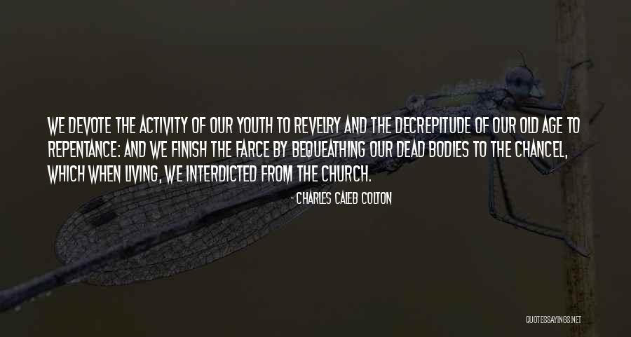 Portador Significado Quotes By Charles Caleb Colton Portador Significado Quotes By Charles Caleb Colton