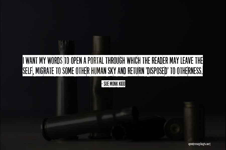 Portal 1 Quotes By Sue Monk Kidd Portal 1 Quotes By Sue Monk Kidd