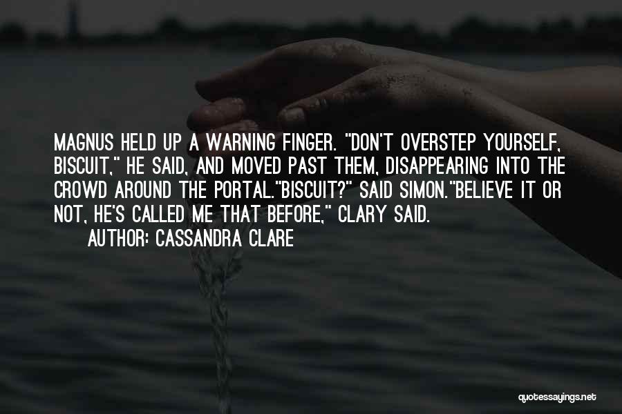 Portal Quotes By Cassandra Clare