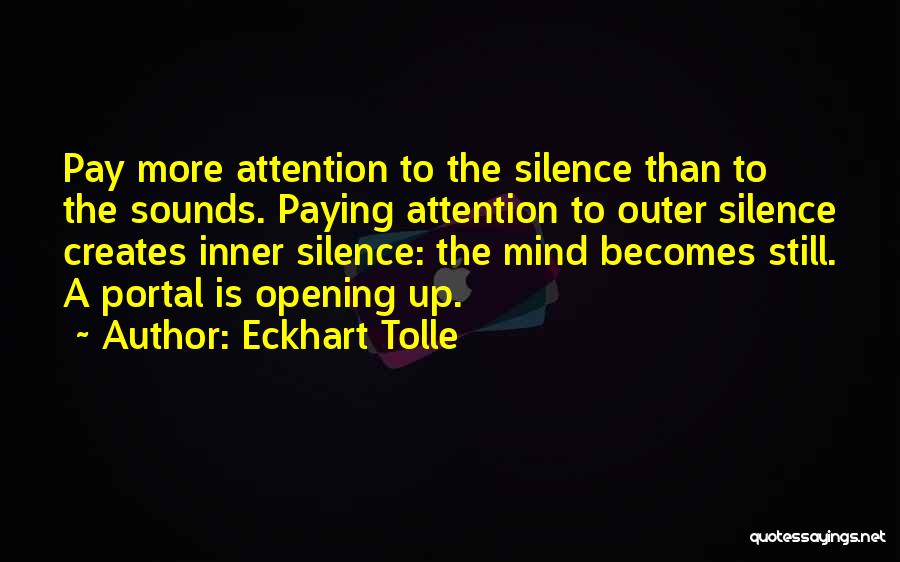 Portal Quotes By Eckhart Tolle