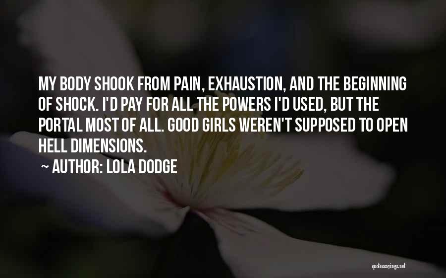 Portal Quotes By Lola Dodge