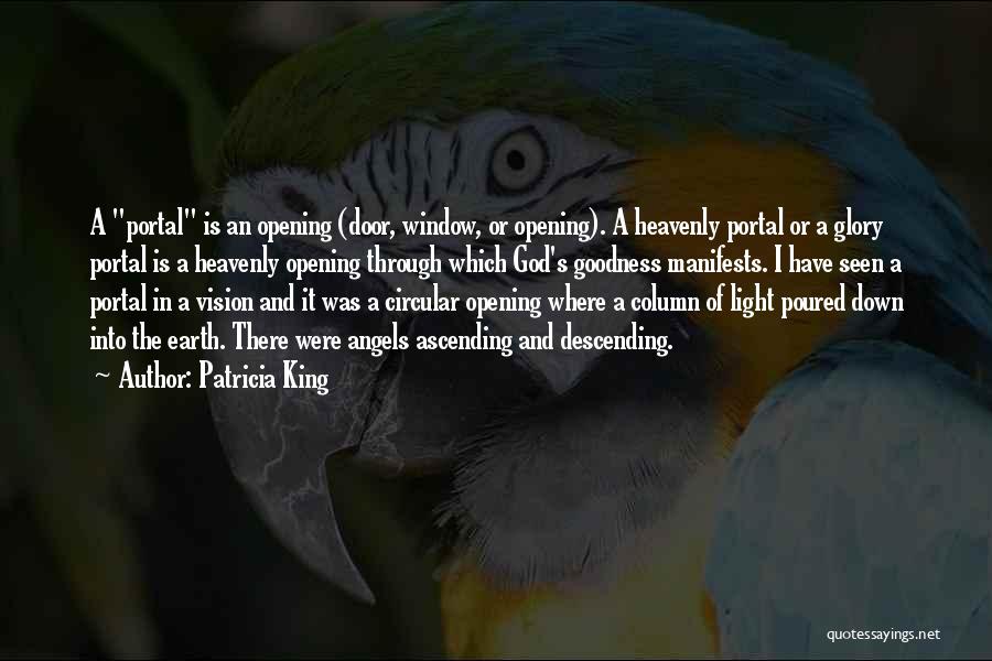 Portal Quotes By Patricia King