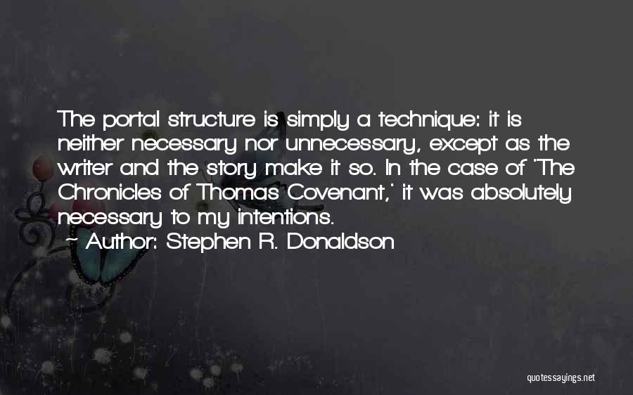 Portal Quotes By Stephen R. Donaldson