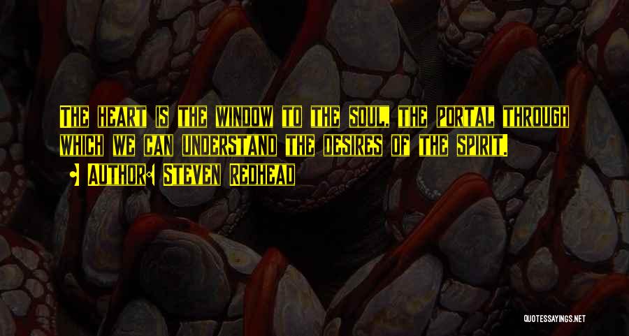 Portal Quotes By Steven Redhead