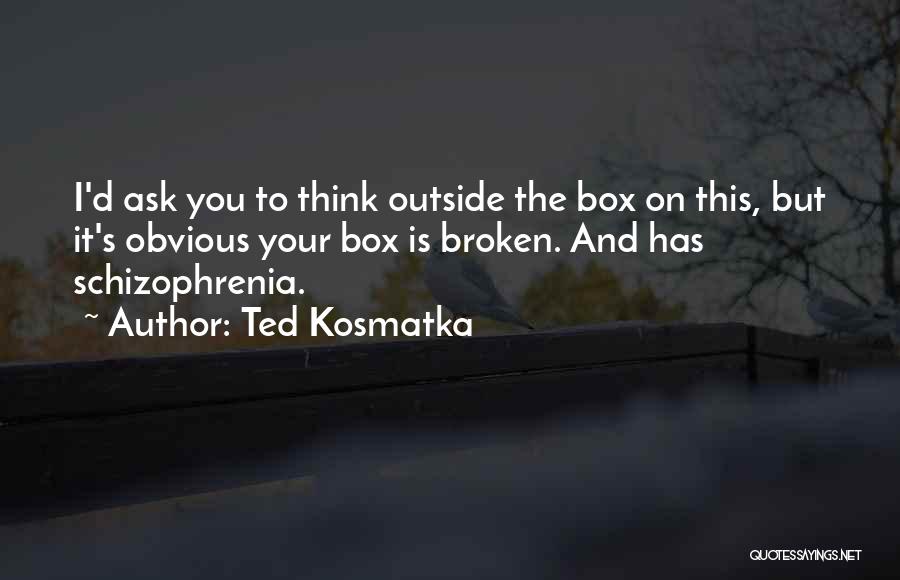 Portal Quotes By Ted Kosmatka