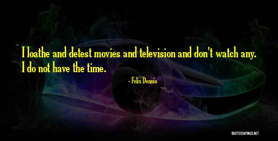 Portalatin Jacksonville Quotes By Felix Dennis Portalatin Jacksonville Quotes By Felix Dennis