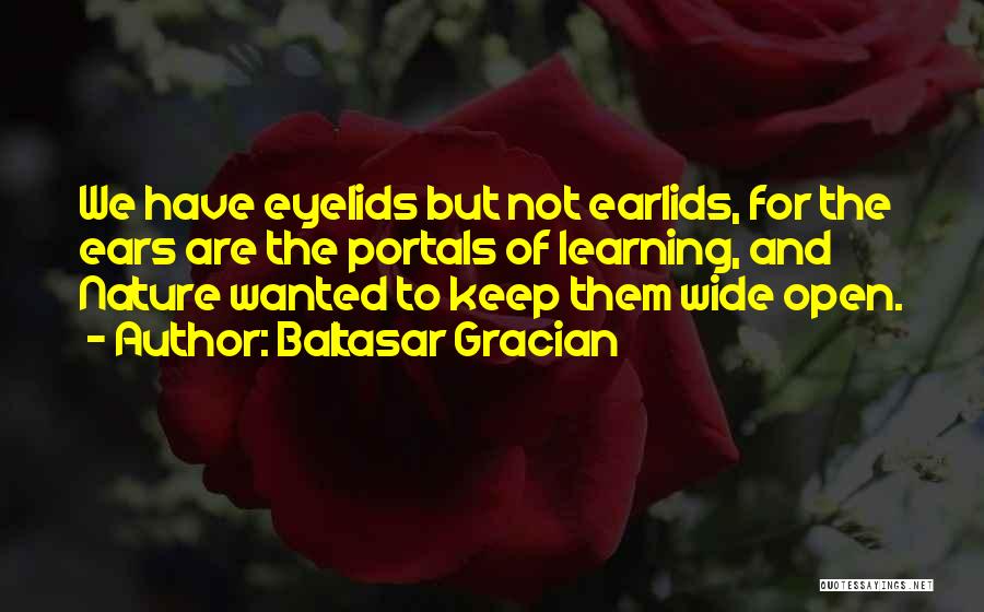 Portals Quotes By Baltasar Gracian