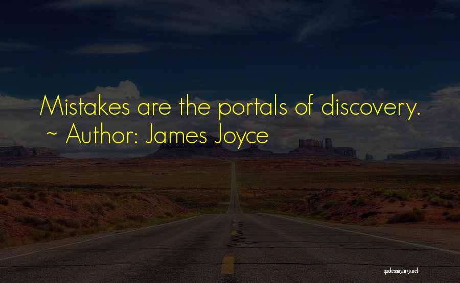 Portals Quotes By James Joyce