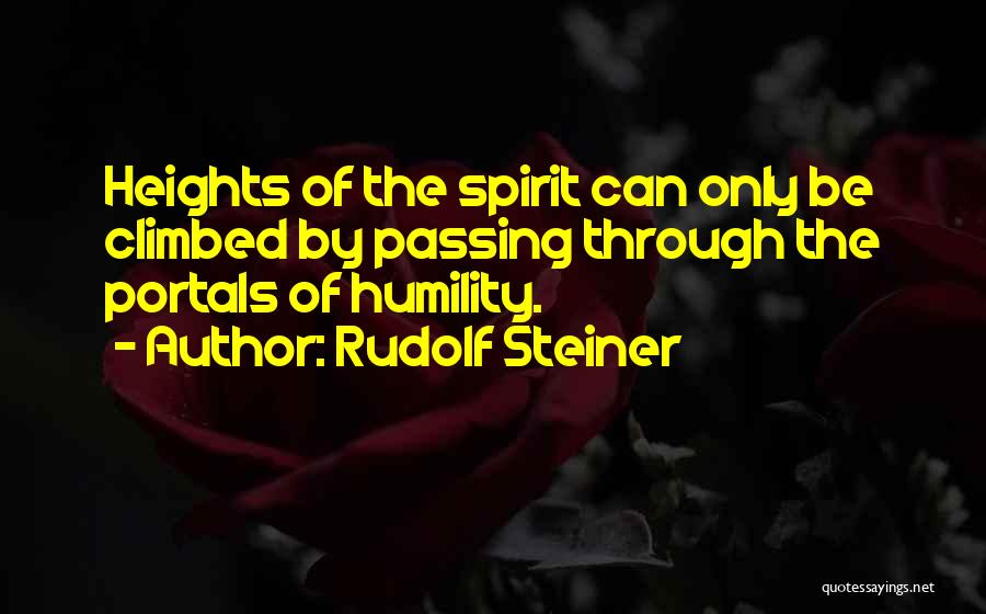 Portals Quotes By Rudolf Steiner