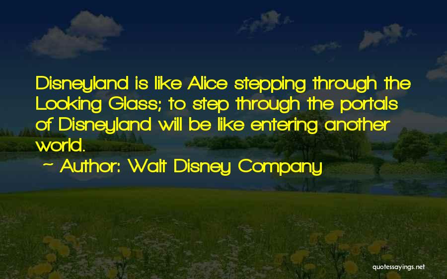 Portals Quotes By Walt Disney Company