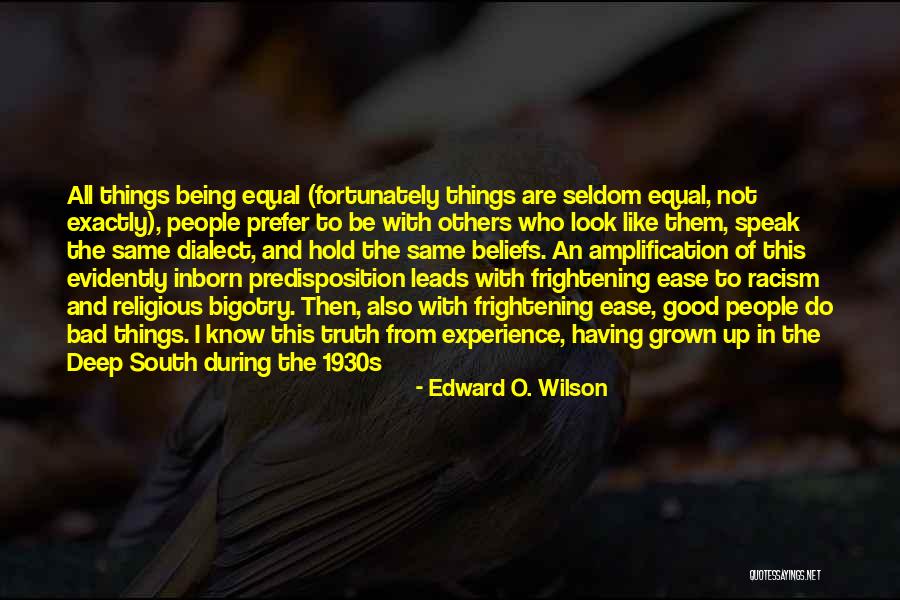 Portants Leroy Quotes By Edward O. Wilson Portants Leroy Quotes By Edward O. Wilson