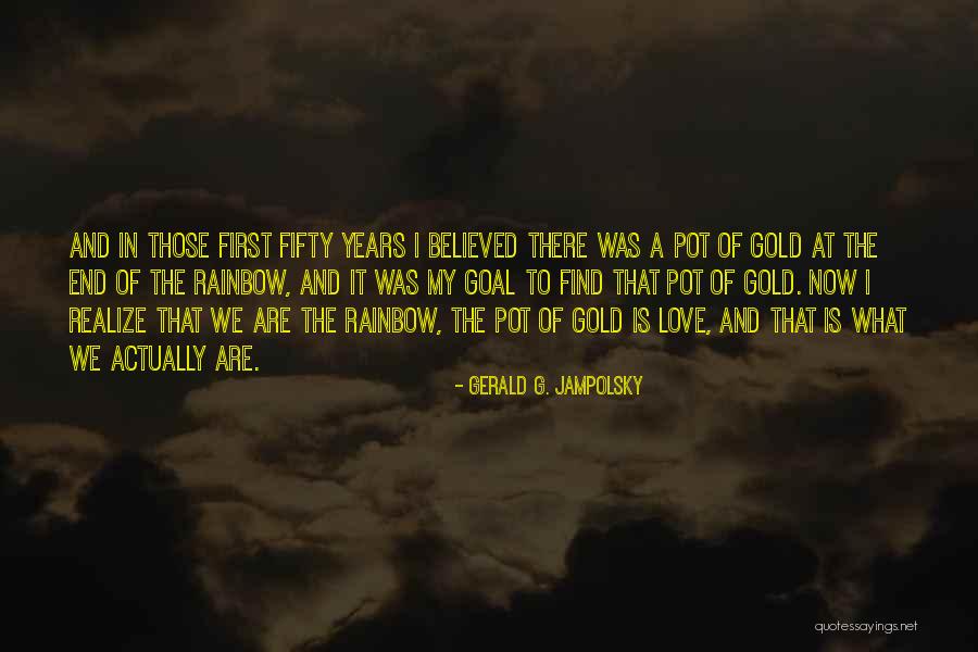 Portaria 67 2012 Quotes By Gerald G. Jampolsky Portaria 67 2012 Quotes By Gerald G. Jampolsky