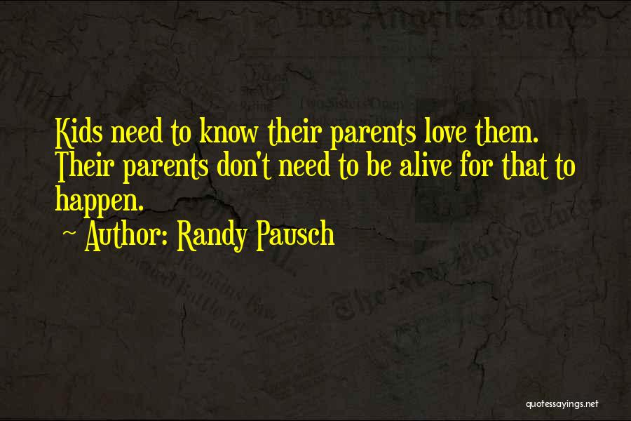 Portas Interiores Quotes By Randy Pausch