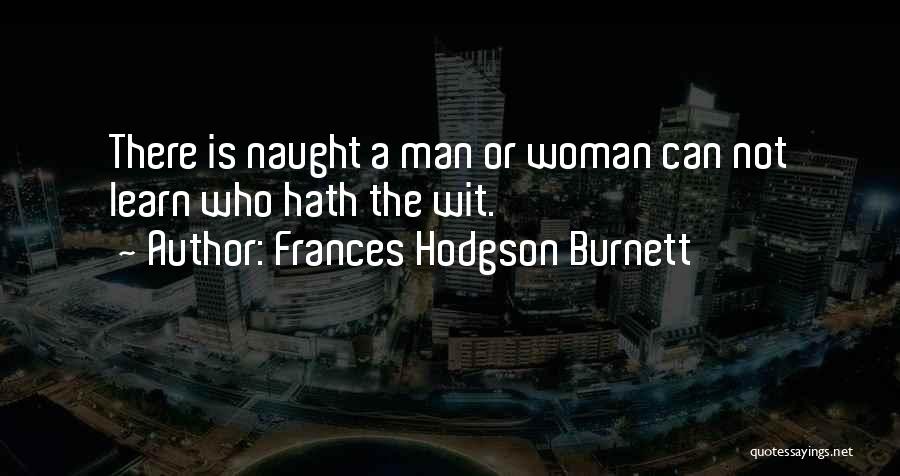 Portatil Lenovo Quotes By Frances Hodgson Burnett