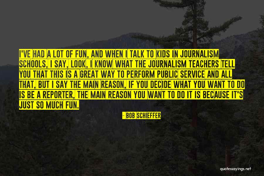 Portatil Shop Quotes By Bob Schieffer Portatil Shop Quotes By Bob Schieffer