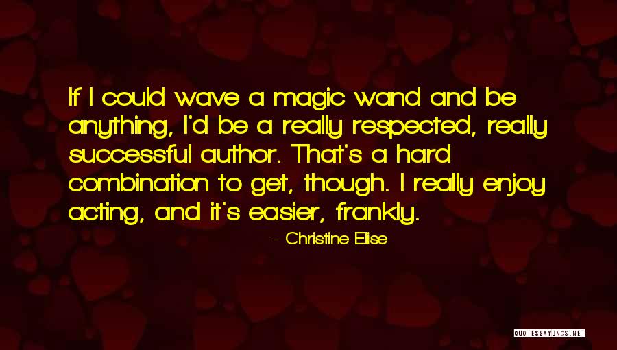 Portavaso Quotes By Christine Elise Portavaso Quotes By Christine Elise