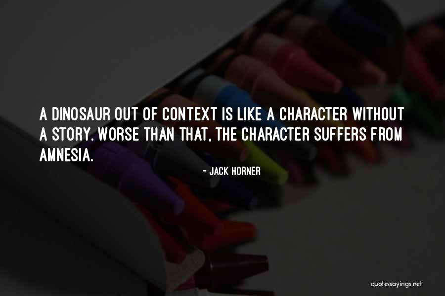 Portavoces Reconocidos Quotes By Jack Horner Portavoces Reconocidos Quotes By Jack Horner
