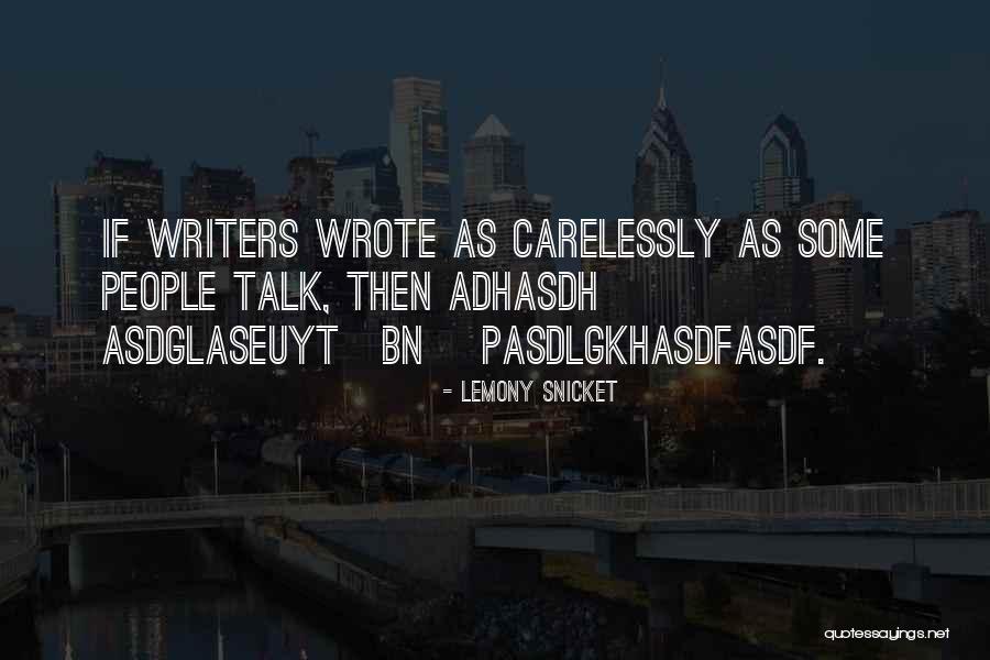 Portending Quotes By Lemony Snicket Portending Quotes By Lemony Snicket