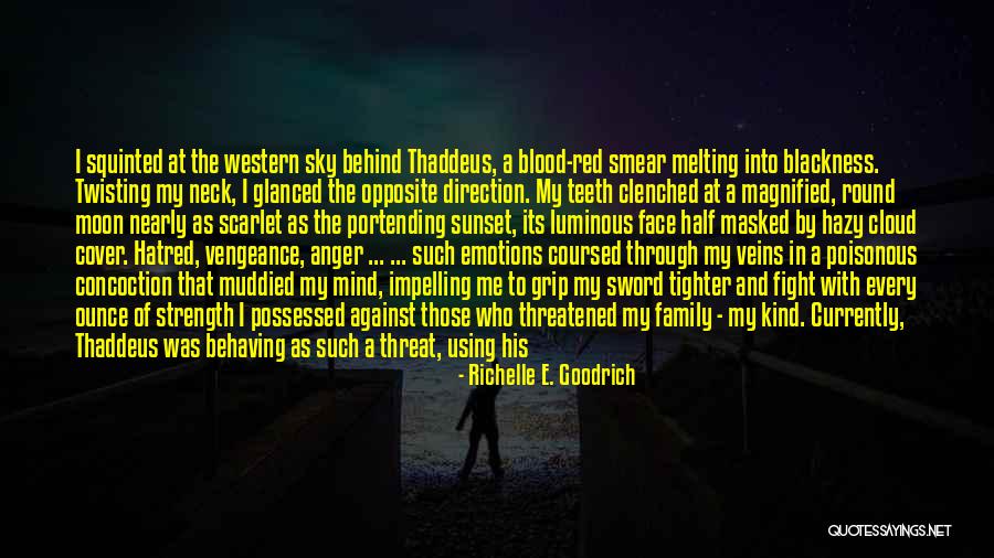 Portending Quotes By Richelle E. Goodrich Portending Quotes By Richelle E. Goodrich