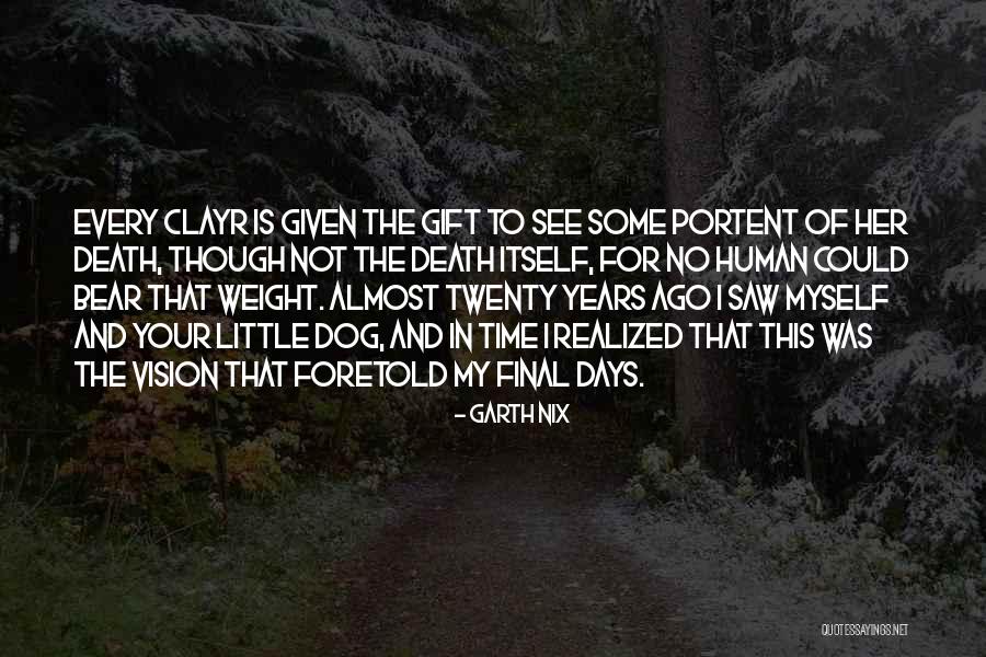 Portent Quotes By Garth Nix Portent Quotes By Garth Nix