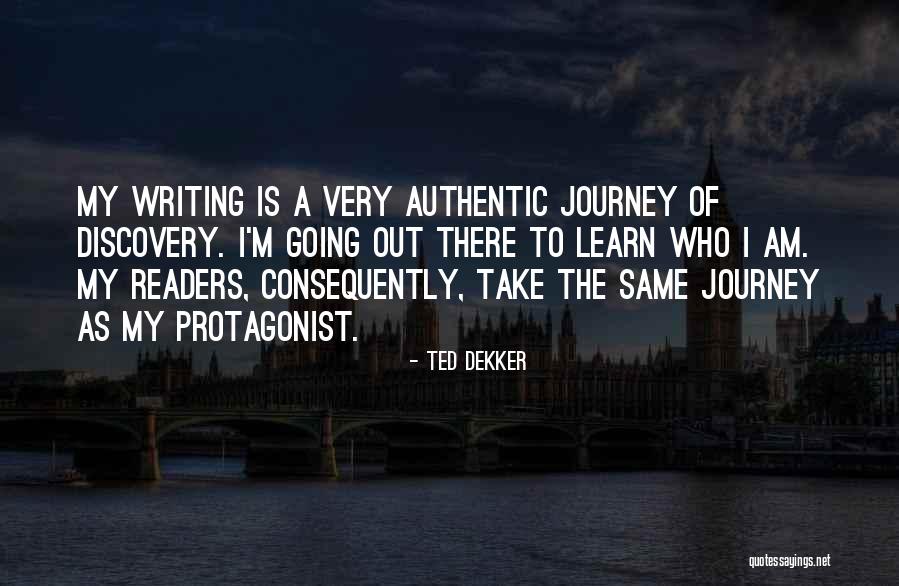 Portentosa Significado Quotes By Ted Dekker Portentosa Significado Quotes By Ted Dekker