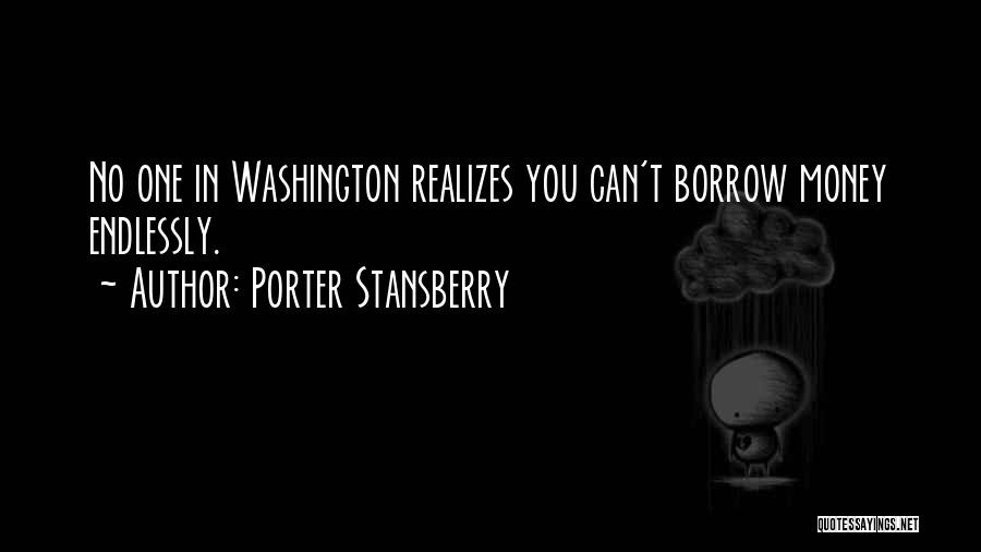 Porter Stansberry Quotes 1662952