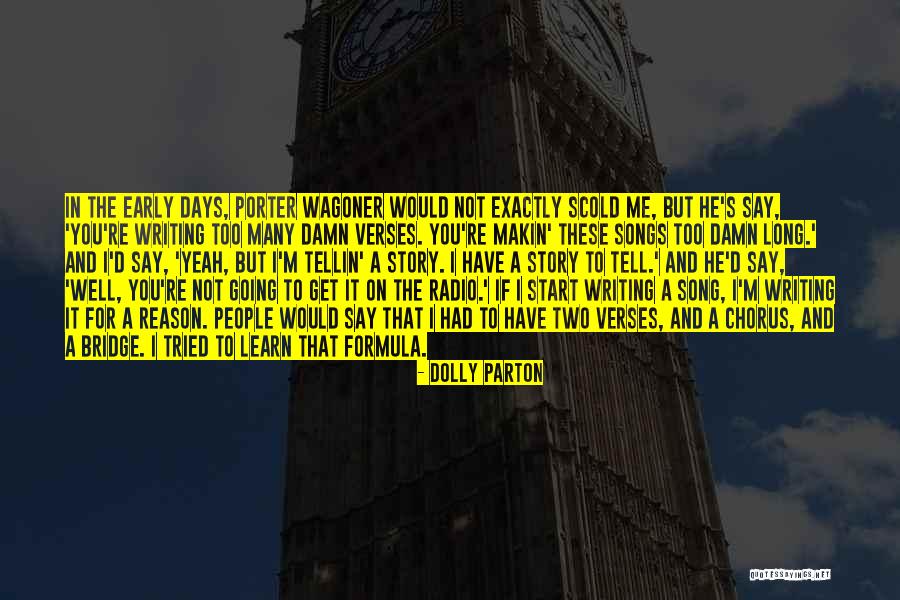 Porter Wagoner Quotes By Dolly Parton