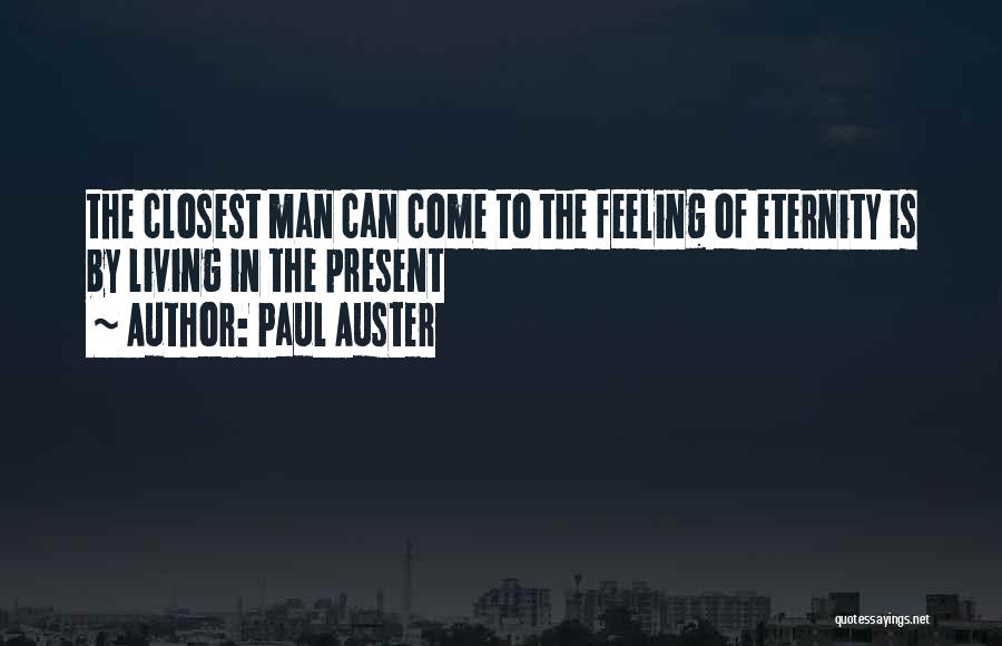 Porterage Hotel Quotes By Paul Auster