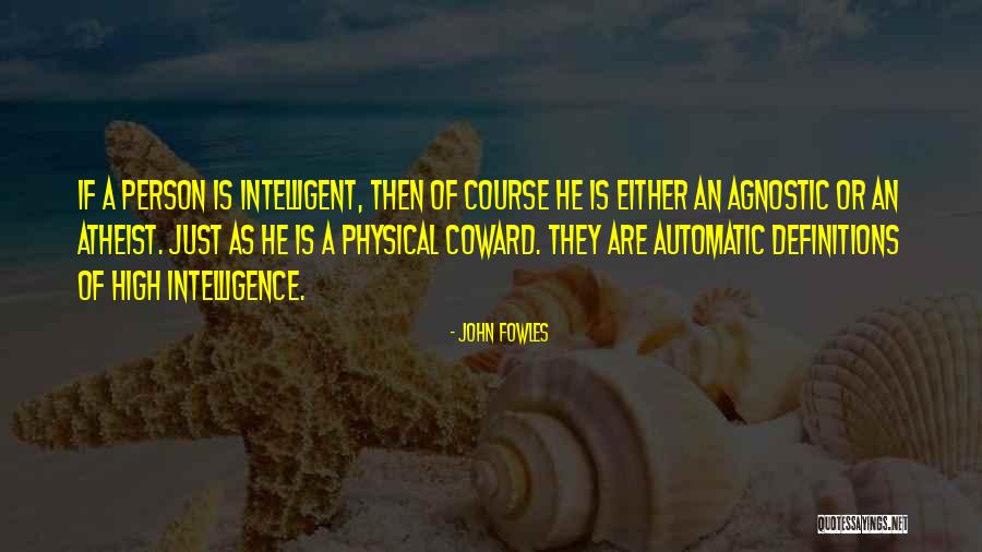 Porterhouse Quotes By John Fowles Porterhouse Quotes By John Fowles
