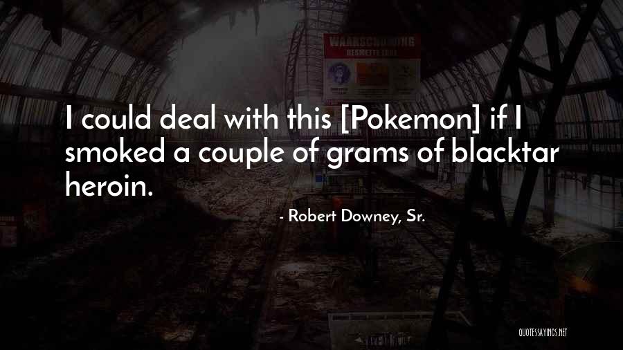 Portero De Chivas Quotes By Robert Downey, Sr. Portero De Chivas Quotes By Robert Downey, Sr.