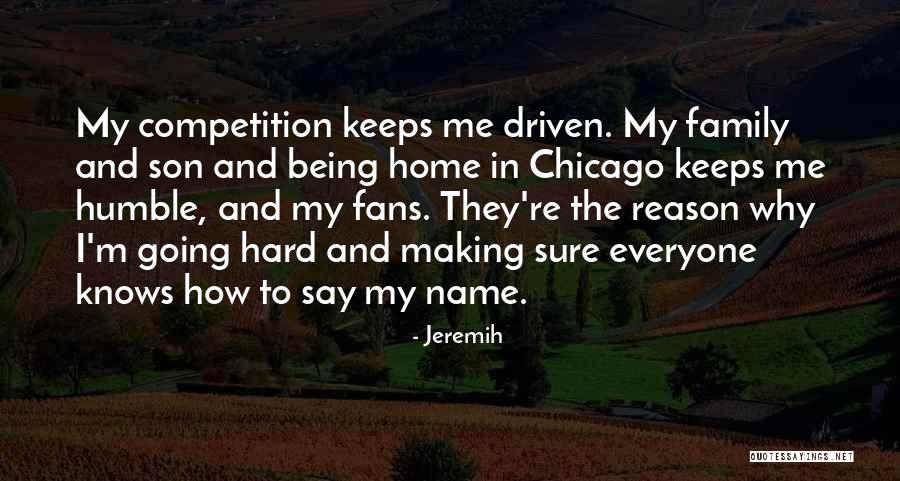 Porthcawl News Quotes By Jeremih Porthcawl News Quotes By Jeremih
