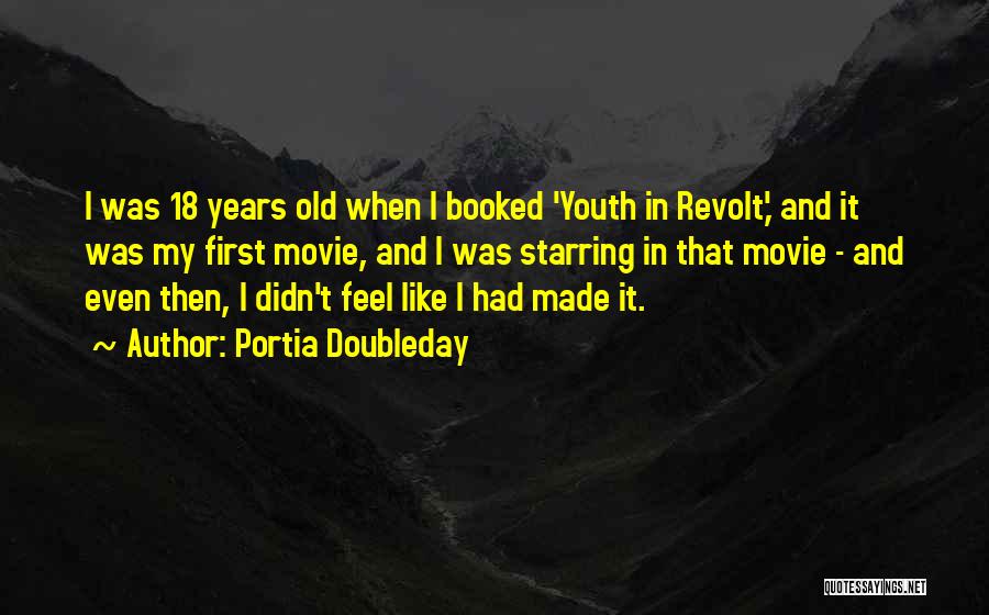 Portia Doubleday Quotes 1026517