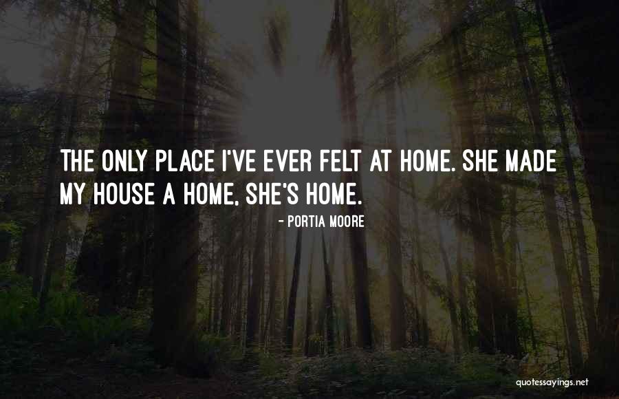 Portia Moore Quotes 2157861 Portia Moore Quotes 2157861